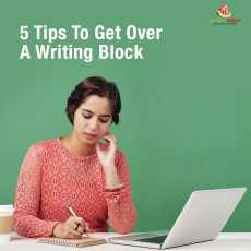 5 Tips To Get Over A Writing Block – Sujata Parashar