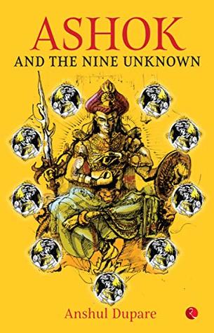 Ashok-and-the-Nine-Unknown-by-Anshul-Dupare