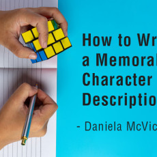 How to Write a Memorable Character Description?