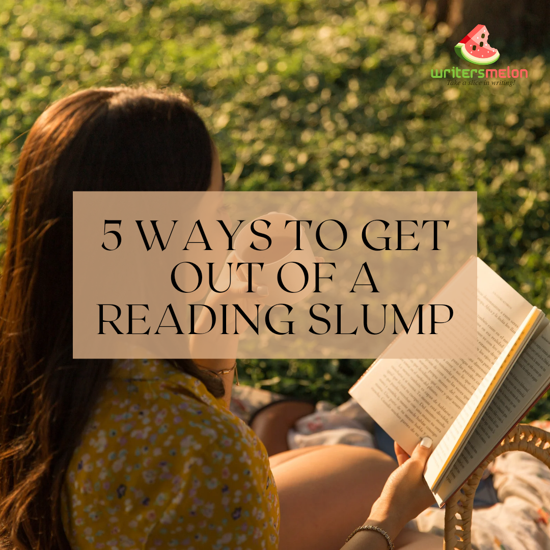 5 ways to get out of a reading slump