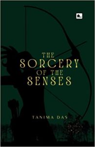 The Sorcery of the Senses