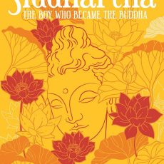 Book review : Siddhartha – The Boy Who Became The Buddha